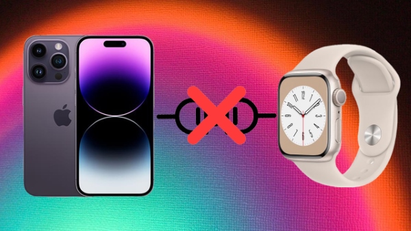 Nguyên nhân dẫn đến việc iPhone không thể ghép đôi được với Apple Watch